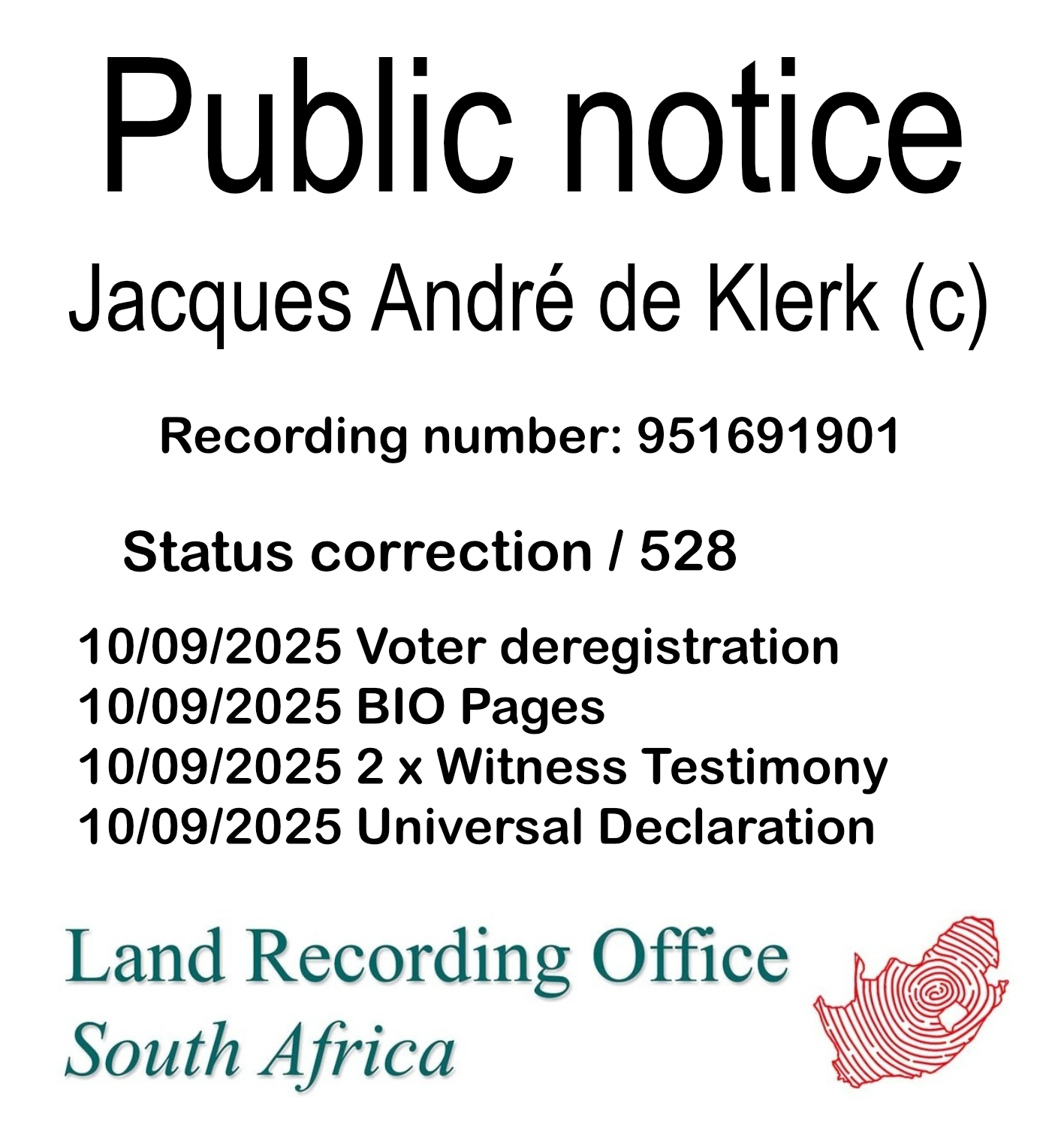 Public notice Jacques André de Klerk (c) Recording number 951691901